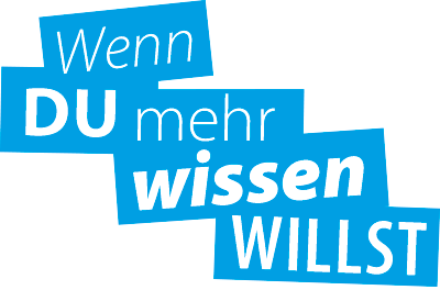 Wenn Du mehr wissen willst